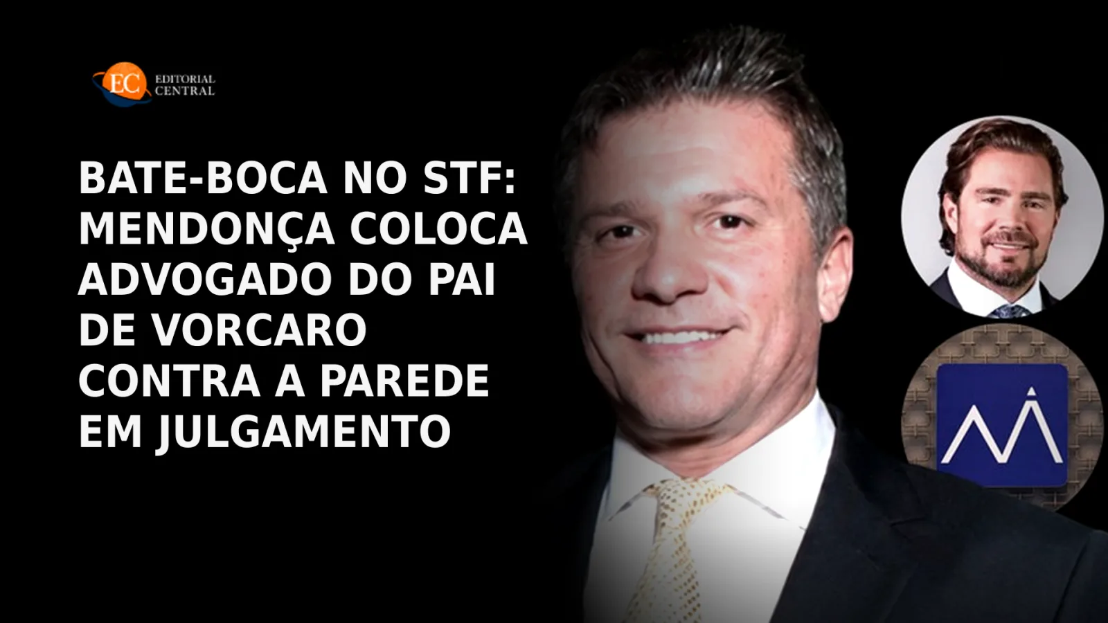 Sessão do STF com ministros André Mendonça e Gilmar Mendes em debate acalorado